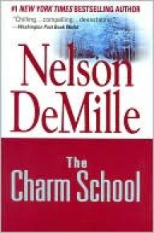 The Charm School - Nelson DeMille