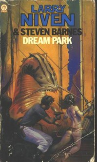 Dream Park - Larry Niven, Steven Barnes