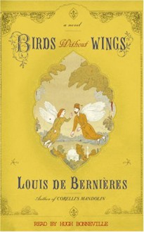 Birds Without Wings - Louis de Bernières