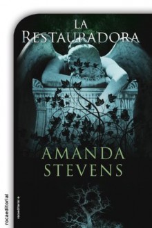 La Restauradora (Thriller (roca)) - Amanda Stevens, María Angulo Fernández