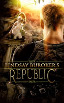 Republic (The Emperor's Edge) - Lindsay Buroker