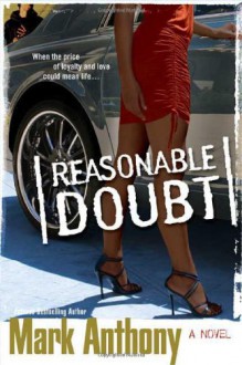 Reasonable Doubt - Mark Anthony