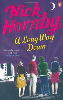 A Long Way Down - Nick Hornby