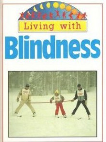 Living with Blindness - Steve Parker