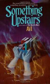 Something Upstairs - Avi