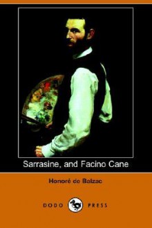 Sarrasine, and Facino Cane - Honoré de Balzac, Clara Bell