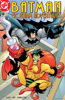 Batman: Gotham Adventures #58 - Dan Slott, James Fry