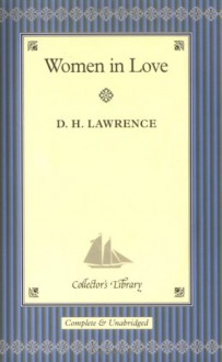 Women in Love - D.H. Lawrence