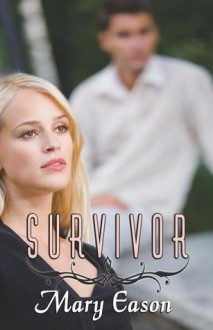 Survivor - Mary Eason