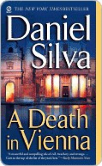 A Death In Vienna - Daniel Silva