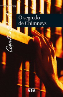 O Segredo de Chimneys - Agatha Christie