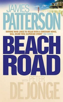 Beach Road - James Patterson, Peter de Jonge