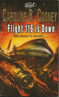 Flight 116 Is Down - Caroline B. Cooney