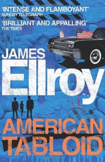 American Tabloid - James Ellroy