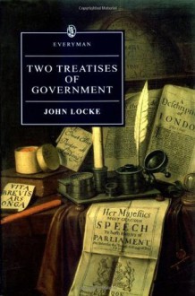 Two Treatises of Government - John Locke