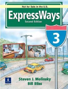 Expressways International Version 3 - Steven J. Molinsky, Bill Bliss