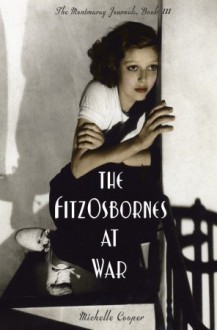 The FitzOsbornes at War - Michelle Cooper