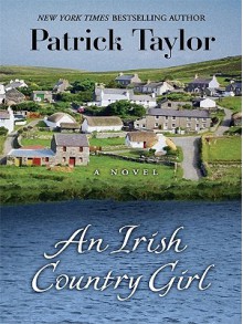 An Irish Country Girl - Patrick Taylor