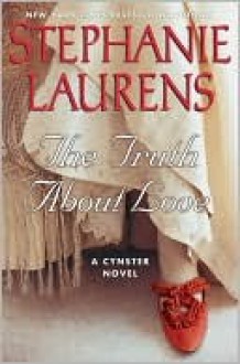 The Truth about Love (Cynster, #12) - Stephanie Laurens