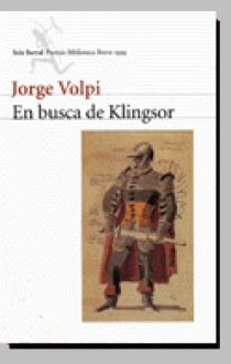 En Busca de Klingsor - Jorge Volpi