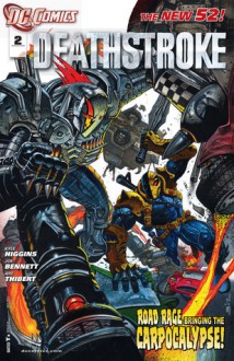 Deathstroke #2 (Vol 2) - Kyle Higgins, Joe Bennett