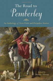 Road to Pemberley - Marsha Altman