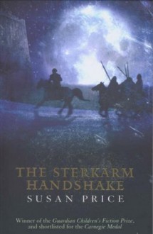 The Sterkarm Handshake - Susan Price