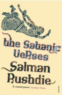 The Satanic Verses - Salman Rushdie