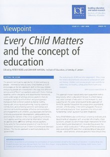 Every Child Matters and the Concept of Education - Peter Moss, Graham Haydon