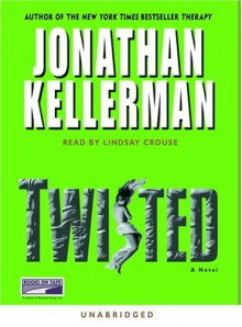 Twisted - Jonathan Kellerman, Lindsay Crouse