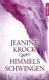 Himmelsschwingen - Jeanine Krock