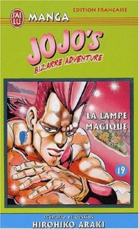 Jojo's Bizarre Adventure, Tome 19: La Lampe Magique - Hirohiko Araki, 荒木 飛呂彦