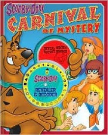 Scooby Doo! Carnival of Mystery Storybook and Decoder [With Decoder] - Justine Korman Fontes, MADA Design