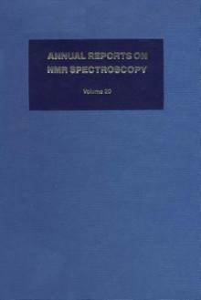 Annual Reports on NMR Spectroscopy, Volume 20 - Graham A. Webb