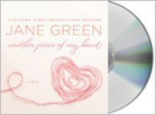 Another Piece of My Heart - Jane Green