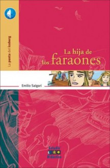 Le Figlie dei Faraoni (Italian Edition) - Emilio Salgari