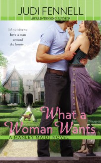 What a Woman Wants - Judi Fennell