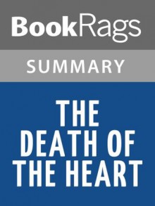 The Death of the Heart by Elizabeth Bowen | Summary & Study Guide - BookRags