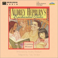 Audrey Hepburn's Enchanted Tales - Mary Sheldon