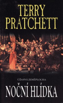 Noční hlídka (Úžasná Zeměplocha, #29) - Terry Pratchett, Jan Kantůrek