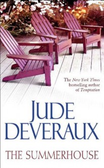 The Summerhouse - Jude Deveraux