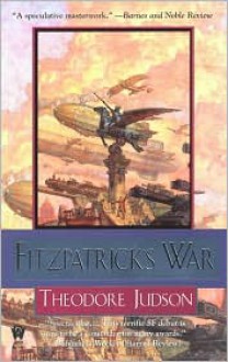 Fitzpatrick's War - Theodore Judson