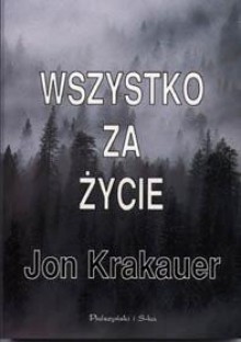 Wszystko za życie - 