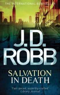 Salvation in Death - J.D. Robb