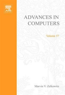 Advances in Computers, Volume 57: Information Repositories - Marvin V. Zelkowitz