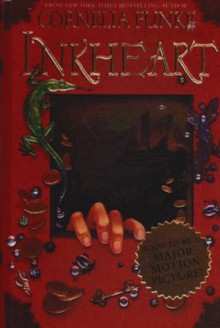 Inkheart (Inkworld #1) - Cornelia Funke