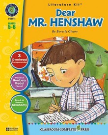 Dear Mr. Henshaw (Literature Kit) - Beverly Cleary, Marie-Helen Goyetche