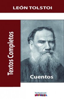 Cuentos (Spanish Edition) - Leo Tolstoy