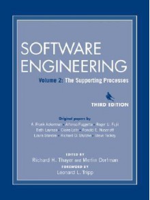 Software Engineering, The Supporting Processes (Practitioners) - Richard H. Thayer, Merlin Dorfman