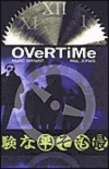 Overtime - Marc Bryant, Malcolm Jones